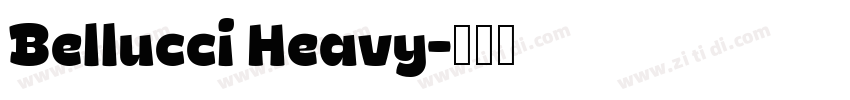 Bellucci Heavy字体转换